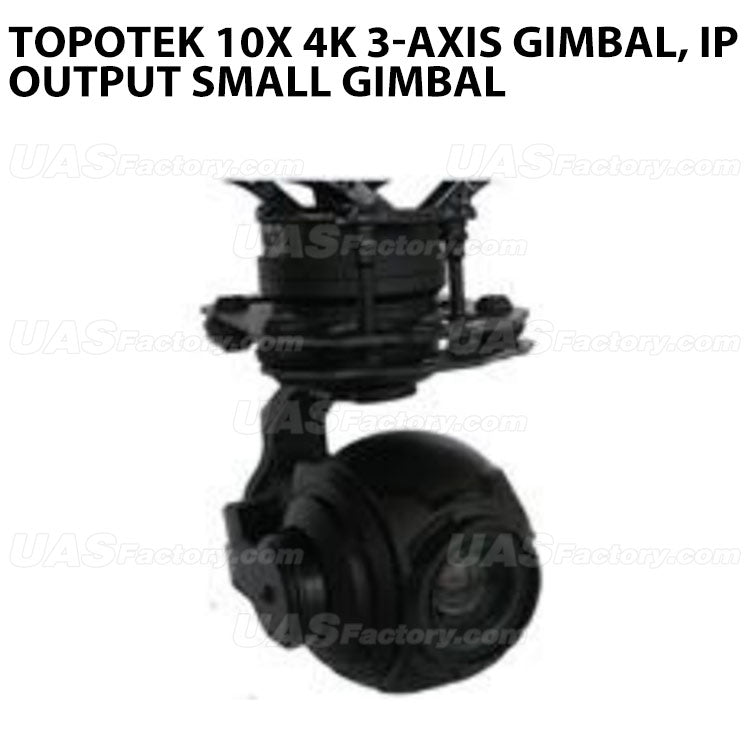 Topotek RIP10S4K 10X 4K 3-Axis Gimbal, IP output Small Gimbal Topotek RIP10S4K 10X 4K 3-Axis Gimbal, IP output Small Gimbal